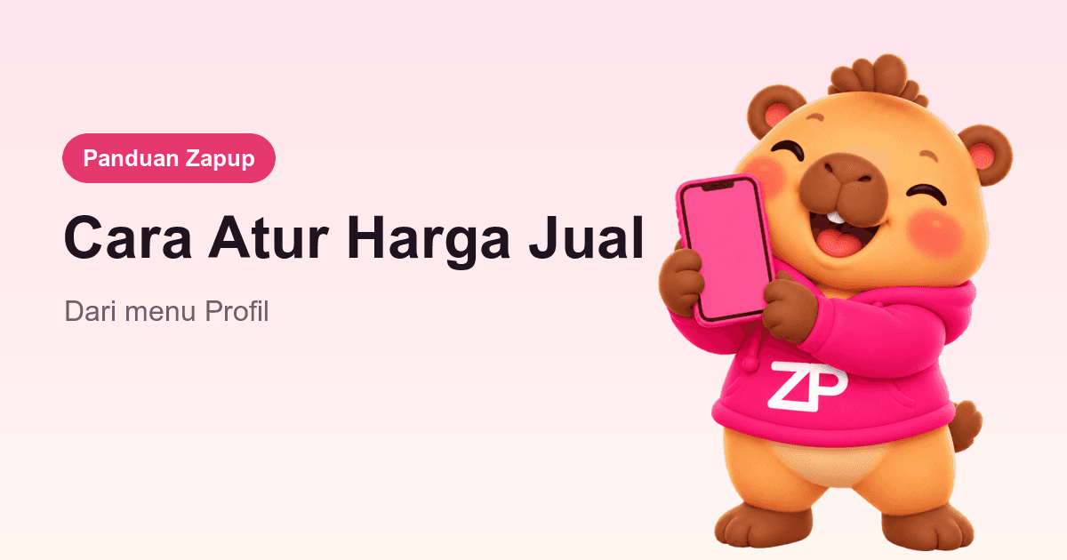 Cara Atur Harga Jual ke Pelanggan di Zapup